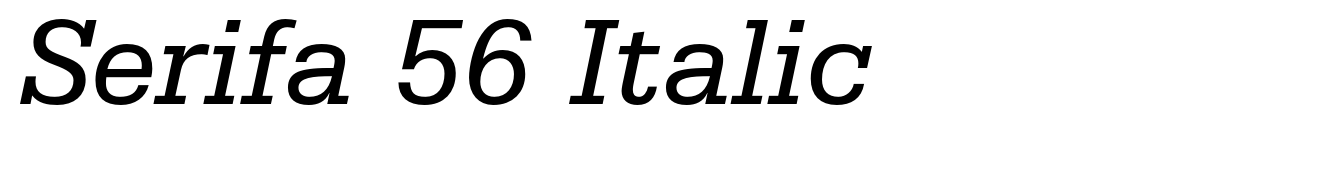 Serifa 56 Italic